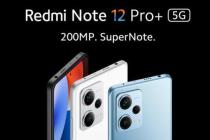 Redmi Note 12 Pro+亮相 配备200MP摄像头