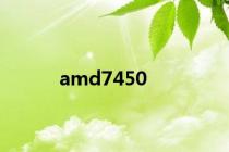 amd7450