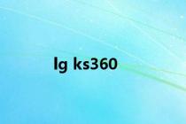 lg ks360