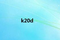 k20d